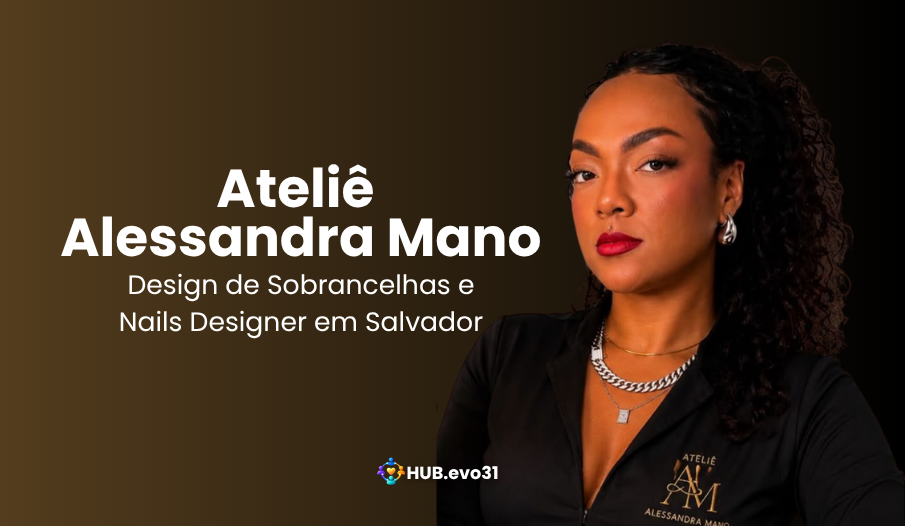 Ateliê Alessandra Mano — Design de Sobrancelhas e Nails Designer em Salvador, Brotas e Região [BA]