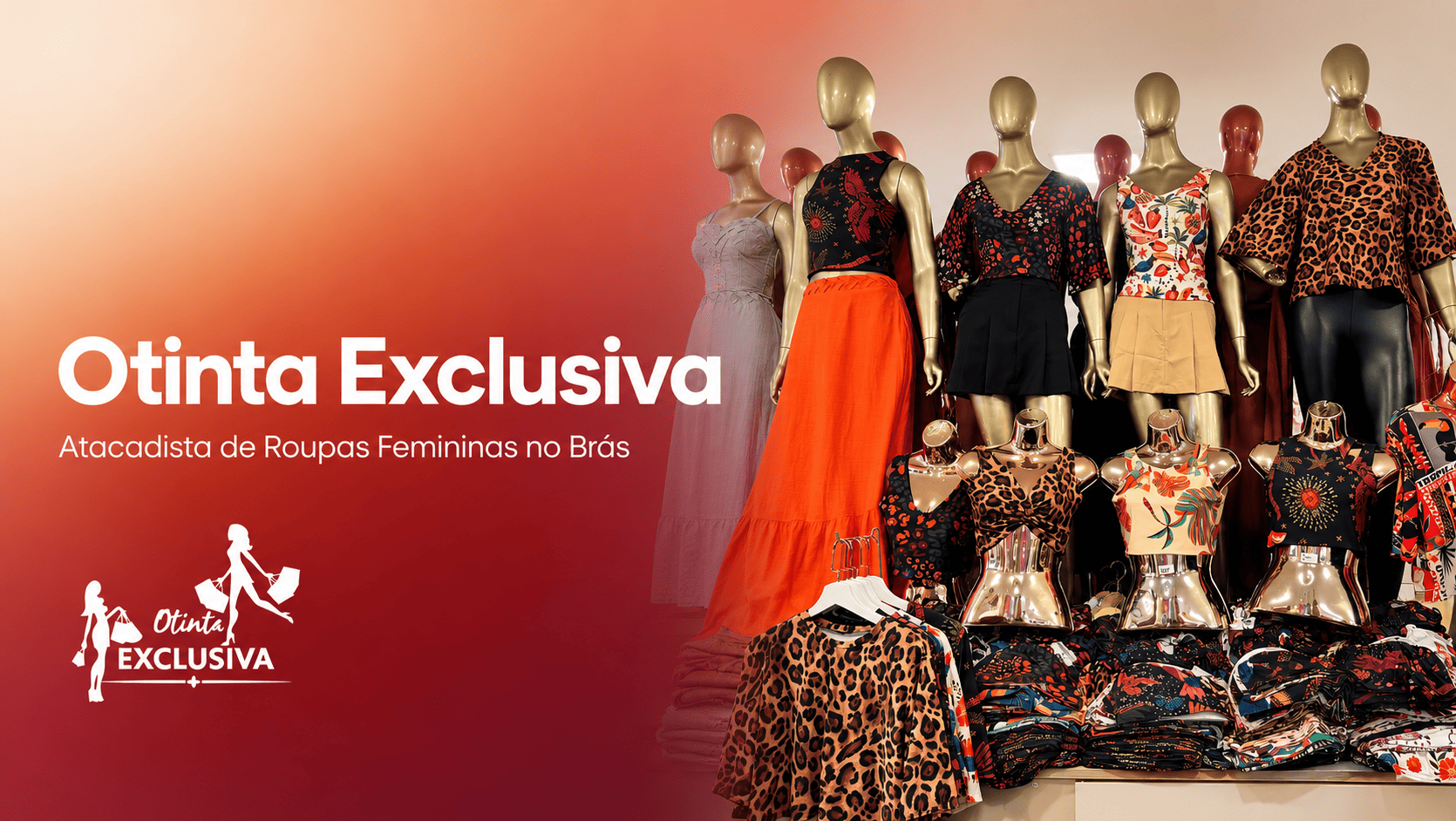 Otinta Exclusiva Atacadista de Roupas Femininas no Brás [SP]